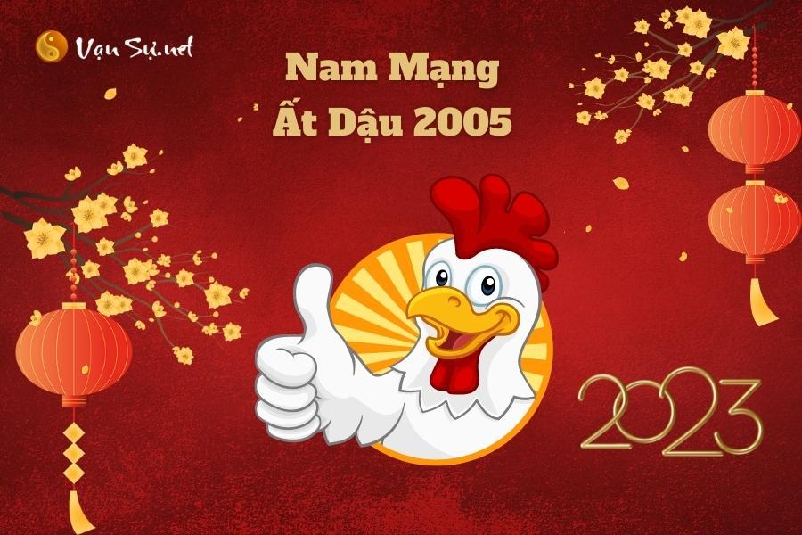 Tử Vi Tuổi Ất Dậu 2005 Năm 2023 - Nam Mạng