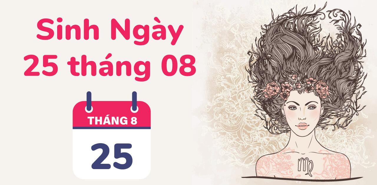 25/8 cung gì? Tính cách, tình yêu, sự nghiệp, sức khoẻ 2023