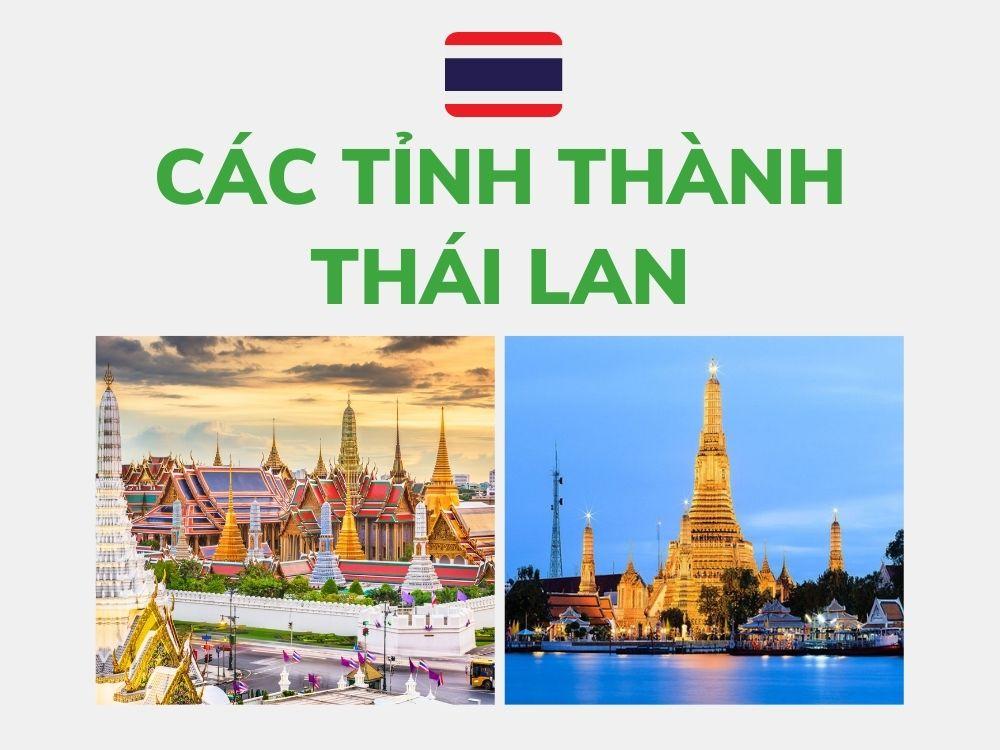 Các tỉnh thành Thái Lan – Thái Lan có bao nhiêu tỉnh thành