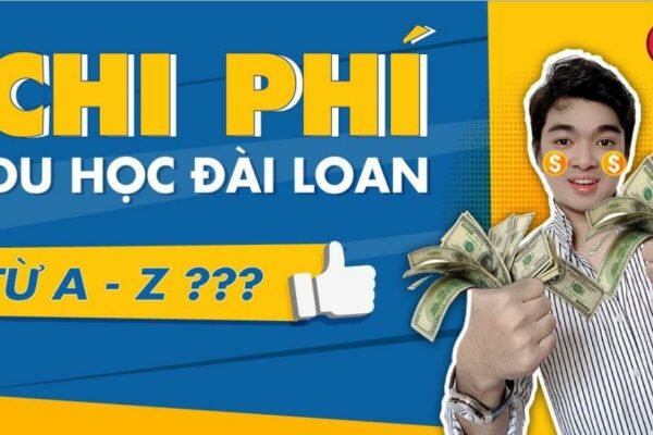 Chi phí du học Đài Loan bao nhiêu tiền và gồm những khoản gì?