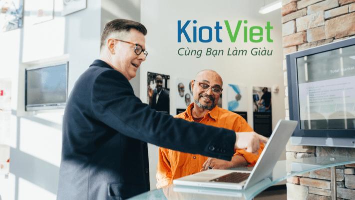 [REVIEW] Phần mềm Kiotviet là gì? Hướng dẫn đăng ký và sử dụng