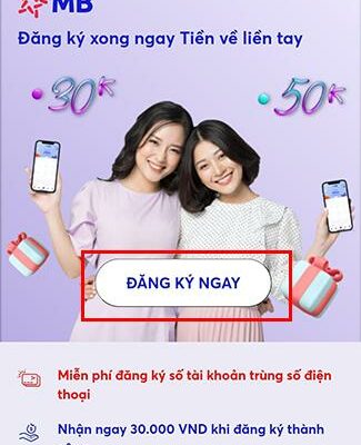 Hướng dẫn đăng ký mở tài khoản ngân hàng MBBank online tại nhà – Nhận 40K ngay