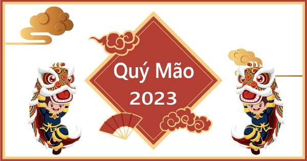 Năm 2023 là năm con gì mệnh gì? Dự báo tử vi 2023 của 12 con giáp