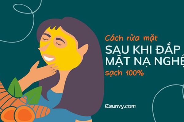 Cách rửa mặt sau khi đắp mặt nạ nghệ – Sạch trong 1 nốt nhạc!