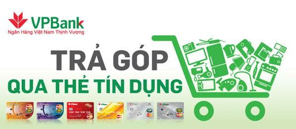 Tất tần tật thông tin trả góp thẻ tín dụng mà bạn cần biết