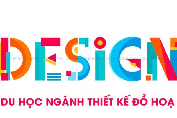 Du học ngành thiết kế đồ họa (Design) – Nên học ở đâu tốt nhất?