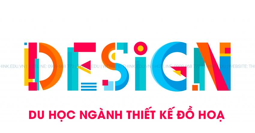 Du học ngành thiết kế đồ họa (Design) – Nên học ở đâu tốt nhất?