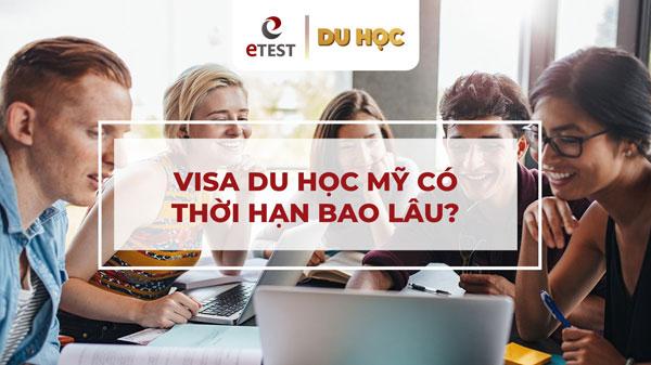 Giải đáp mọi thắc mắc về thời hạn visa du học Mỹ