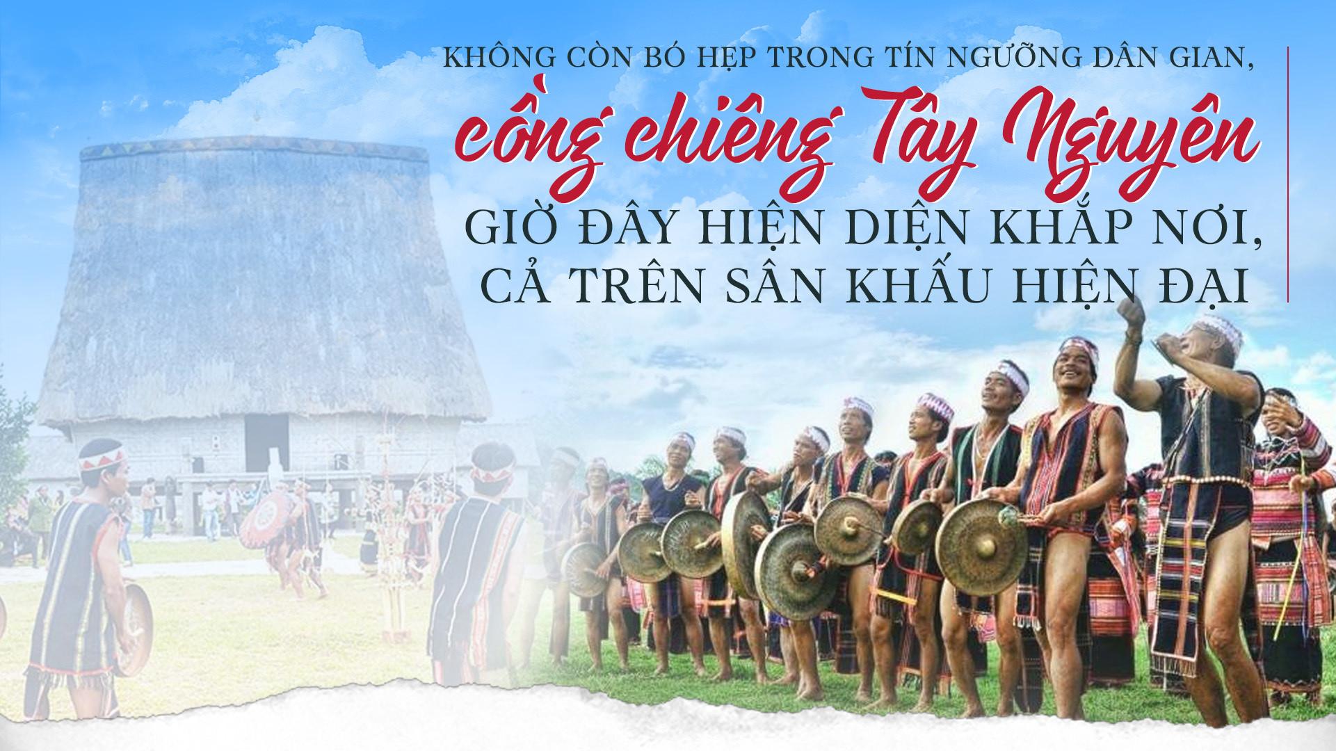 Cồng chiêng trong tín ngưỡng dân gian Tây Nguyên