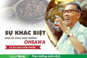 Sự khác biệt giữa ăn chay thực dưỡng Ohsawa và ăn chay đơn thuần