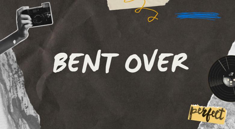 Bent Over là gì và cấu trúc cụm từ Bent Over trong câu Tiếng Anh