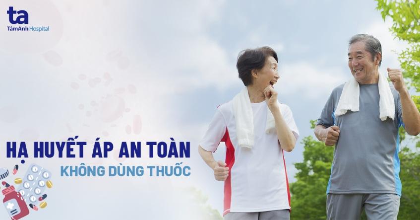 9 cách hạ huyết áp tự nhiên, an toàn, không dùng thuốc