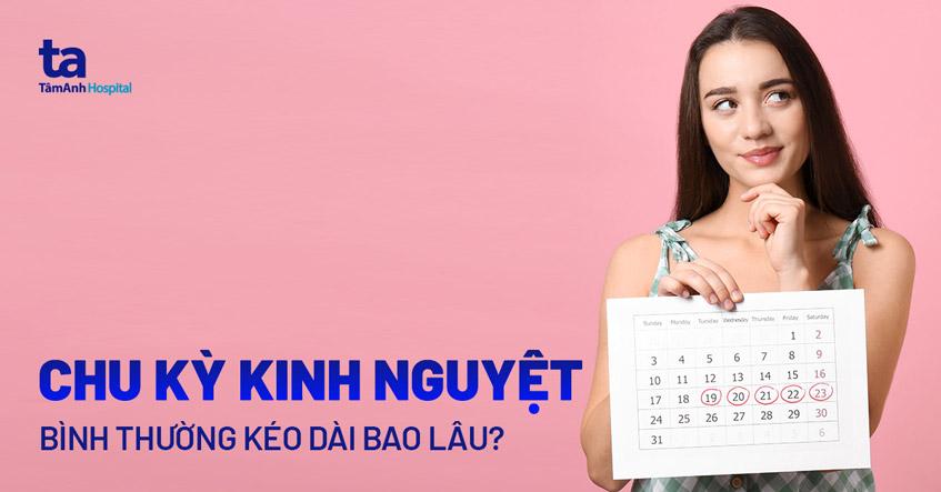 Chu kỳ kinh nguyệt bình thường kéo dài bao lâu? Triệu chứng thường gặp là gì?