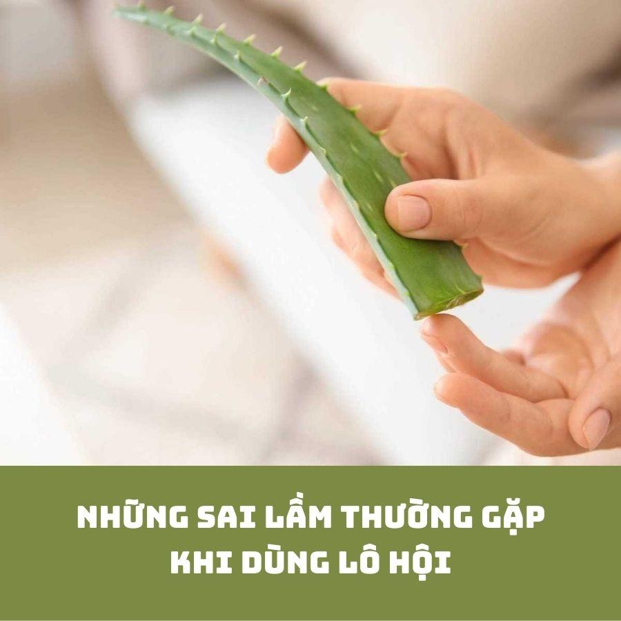 5 sai lầm thường gặp khi dùng gel lô hội bạn nên tránh ngay