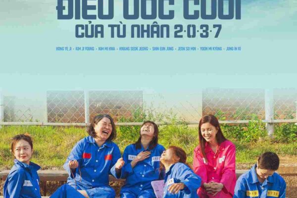 ĐIỀU ƯỚC CUỐI CỦA TÙ NHÂN 2037 												My Girl