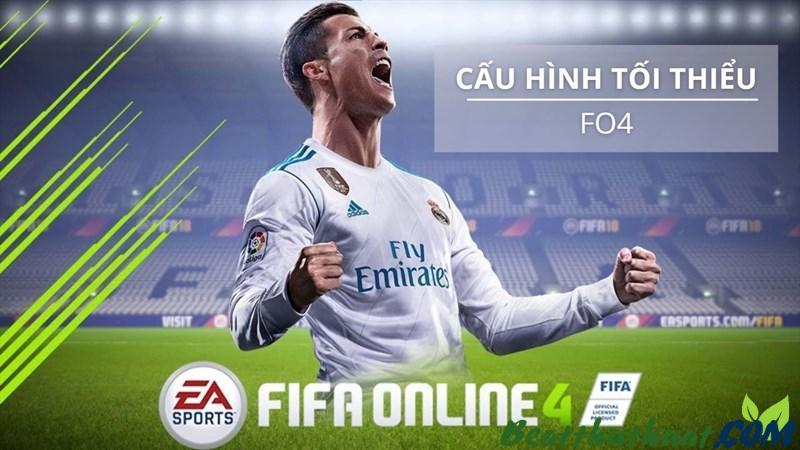 Fifa online 4 bao nhiêu gb – Cấu hình tối thiểu để chơi