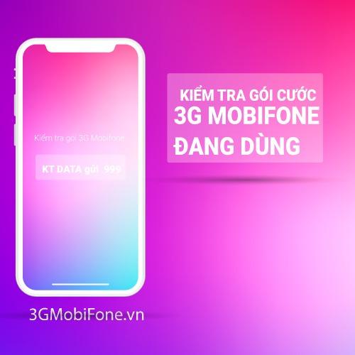 +4 Cách kiểm tra gói cước 3G Mobifone đang sử dụng đơn giản nhất