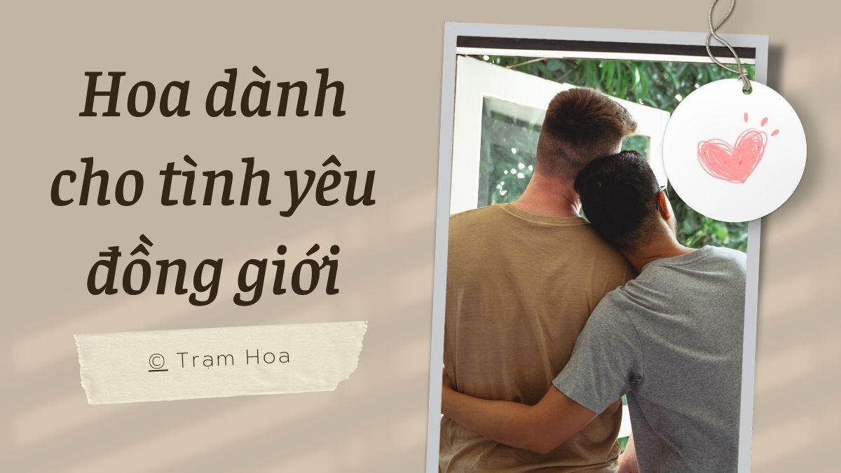 Hoa Dành Cho Tình Yêu Đồng Giới (LGBT)