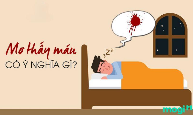 Nằm Mơ Thấy Máu Là Điềm Gì? Ý Nghĩa Của Từng Trường Hợp Mơ Thấy Máu