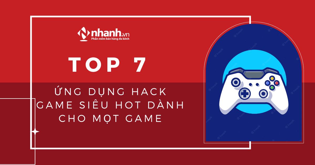 TOP 7 ứng dụng hack game siêu hot dành cho mọt game