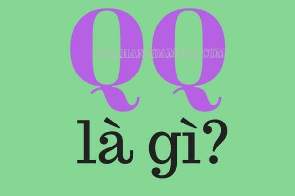 Tìm hiểu: QQ là gì trên facebook & những ý nghĩa khác của qq