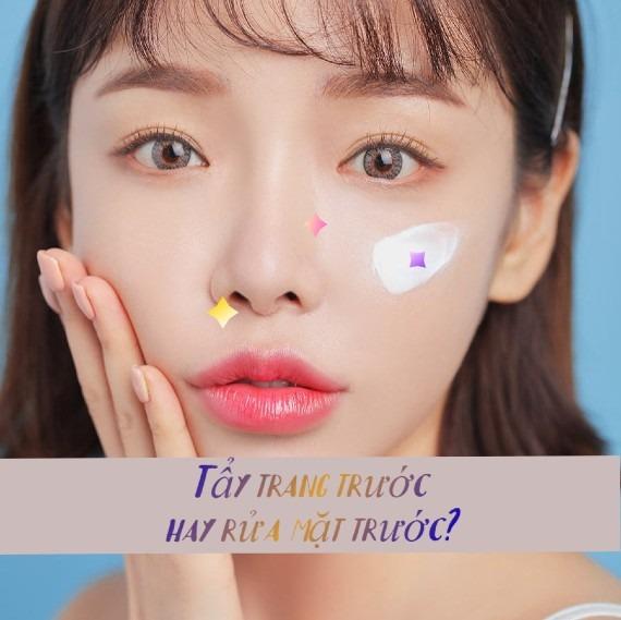 Tẩy trang trước hay rửa mặt trước là đúng? 10 sai lầm về skincare cần thay đổi