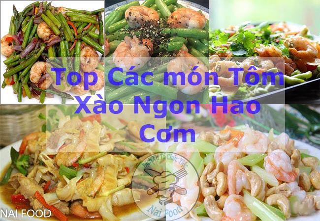 Top 17+ Các món TÔM XÀO ngon hao cơm được ưa thích nhất