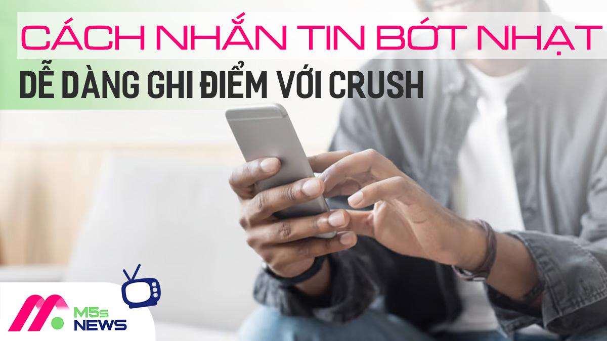 12 cách nhắn tin bớt nhạt dễ dàng “ghi điểm” với crush