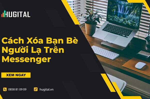 Cách Xóa Bạn Bè, Người Lạ Trên Messenger Facebook (Ngay Và