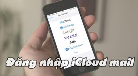 Cách đăng nhập iCloud mail