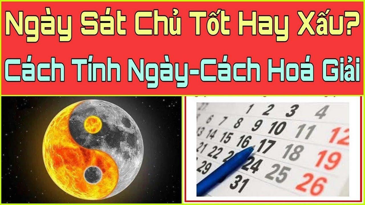 Ngày Sát Chủ Là Ngày Gì? Cách Tính Ngày Sát Chủ 2023? Cách Hóa Giải