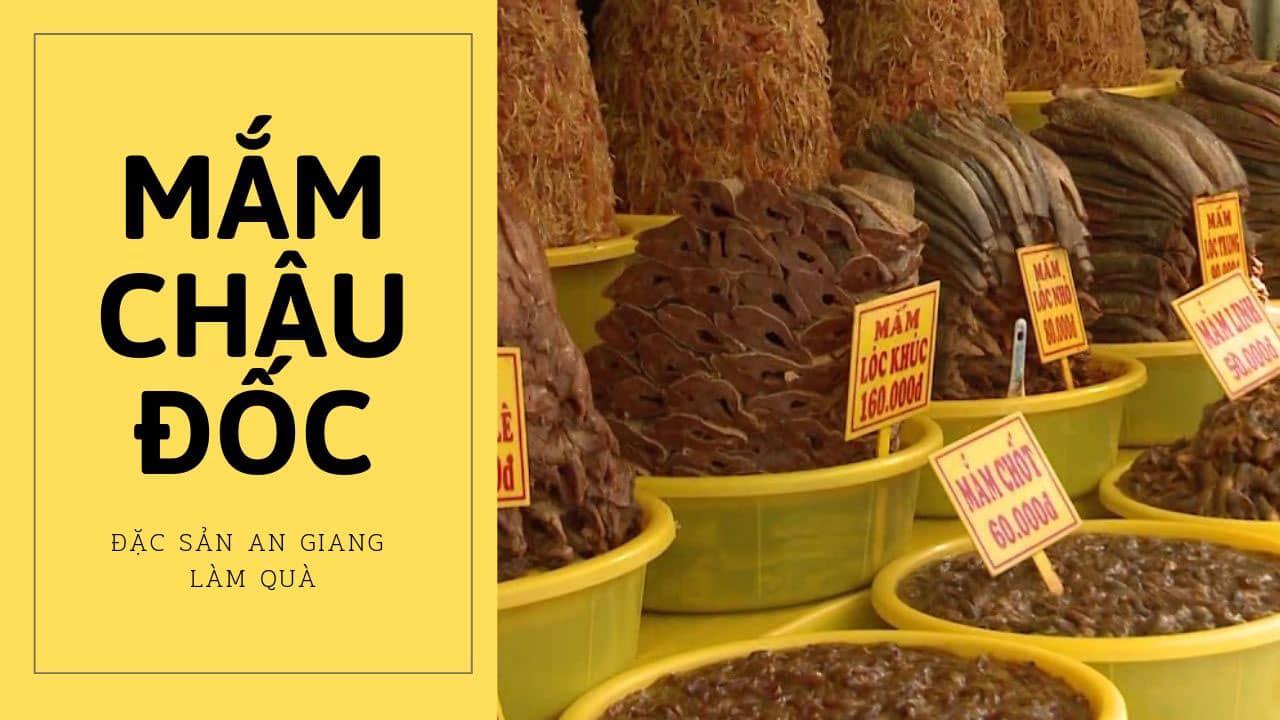 Gợi ý 10 đặc sản An Giang làm quà khiến người thân thích mê