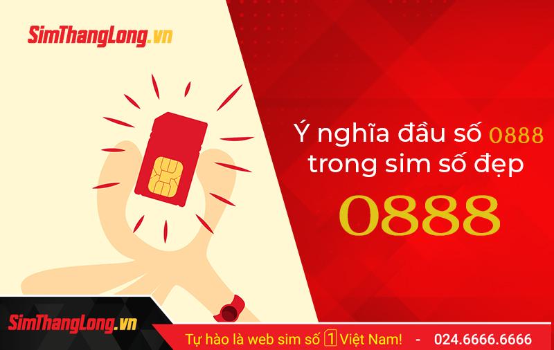 0888 là mạng gì? Dùng sim đầu số Tam Đại Phát có tốt?