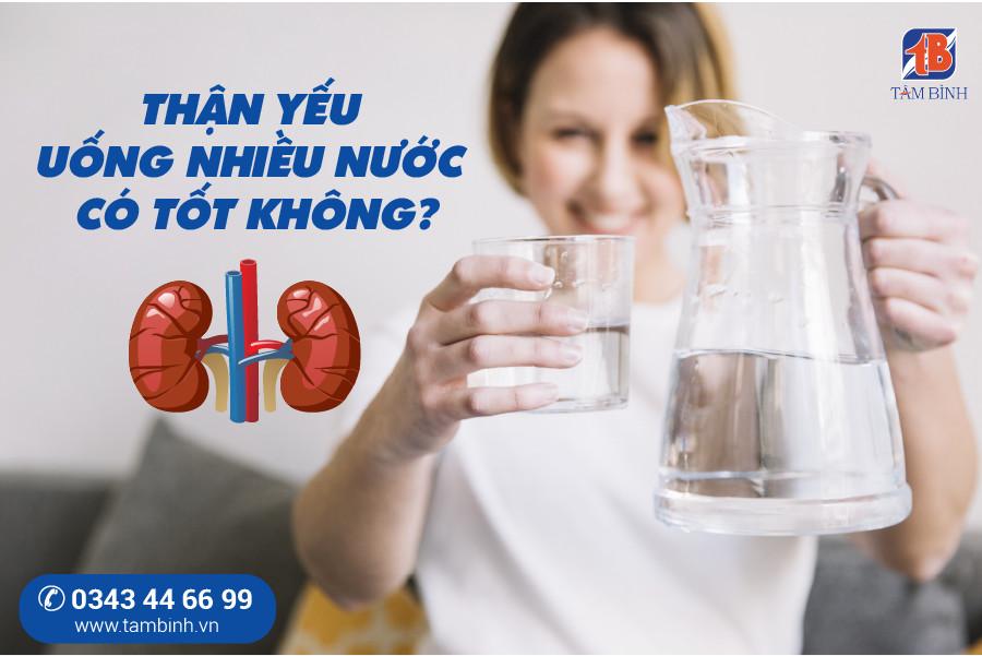 Thận yếu uống nước gì tốt? Gợi ý 20 loại nước nên và không nên sử dụng