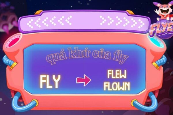 Quá khứ của “fly” là gì? Cách dùng quá khứ của “fly” chi tiết nhất mà bạn không thể bỏ qua