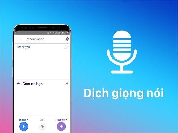 Google Dịch Giọng Nói - Phương thức dịch Tiếng Anh đơn giản và hiệu quả