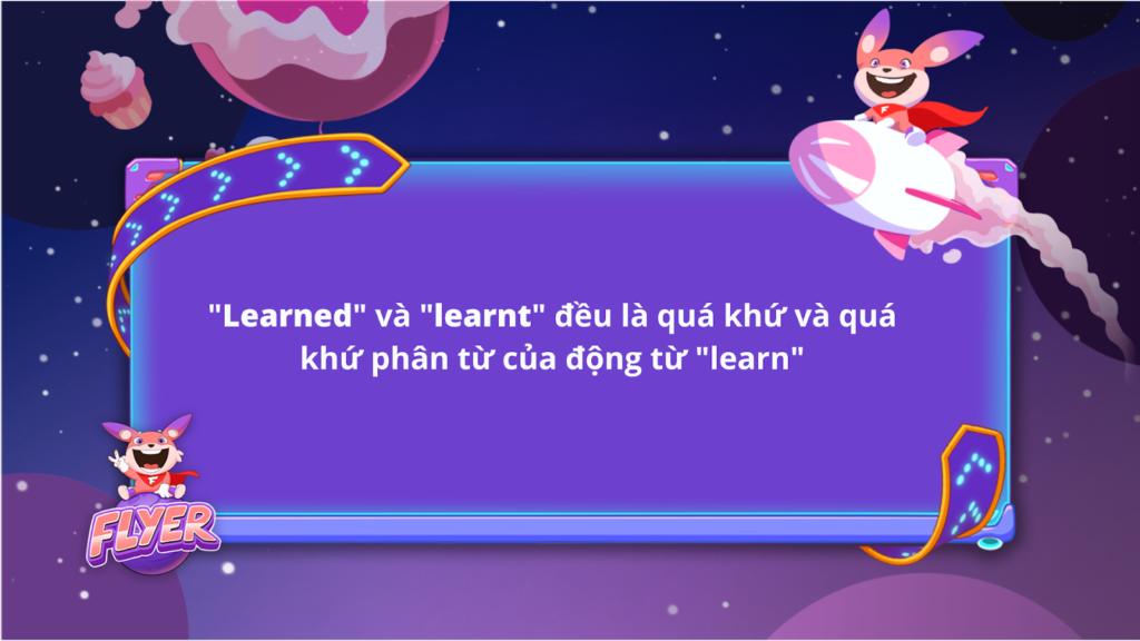 Quá khứ của “learn” là gì? Cách phân biệt “learned” và “learnt” đơn giản nhất!