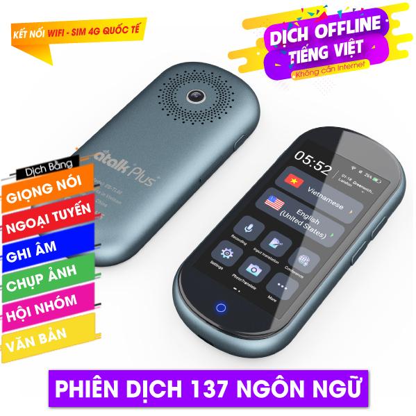 100 Dòng Máy Phiên Dịch Tốt Nhất Thế Giới  - Có Tiếng VIỆT