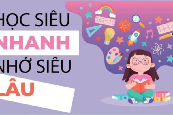 Bí quyết làm sao để học bài nhanh thuộc và nhớ lâu