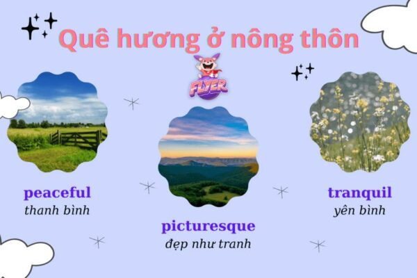 List từ vựng tiếng Anh cực hay về quê hương giúp bạn tăng band điểm nói & viết!