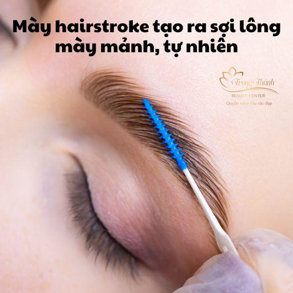 Làm mày hairstroke là gì? Có đẹp không?