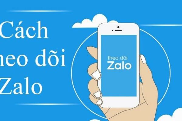 Theo dõi Zalo người khác qua điện thoại như thế nào? Hướng dẫn cách thực hiện